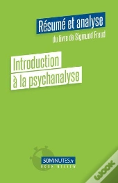 Introduction A La Psychanalyse Resume Et Analyse De Sigmund Freud