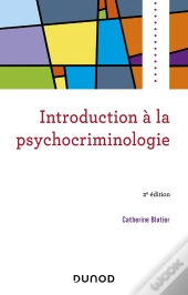 Introduction À La Psychocriminologie (2e Édition)