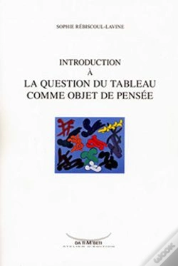 Capa do artigo Introduction À La Question Du Tableau Comme Objet De Pensée