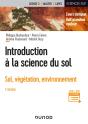 Introduction À La Science Du Sol ; Sol, Végétation, Environnement (7e Édition) - Preview