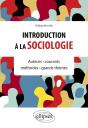 Introduction À La Sociologie : Auteurs, Courants, Méthodes, Grands Thèmes - Preview