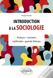 Capa do artigo Introduction À La Sociologie : Auteurs, Courants, Méthodes, Grands Thèmes