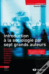 Introduction A La Sociologie Par Sept Auteurs - Avec Exercices Et Corriges
