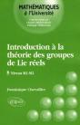 Introduction À La Théorie Des Groupes De Lie Réels - Preview