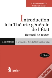 Introduction À La Théorie Générale De L'Etat ; Recueil De Textes (2e Édition)