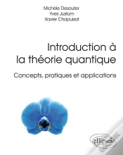Capa do artigo Introduction À La Théorie Quantique ; Concepts, Pratiques Et Applications