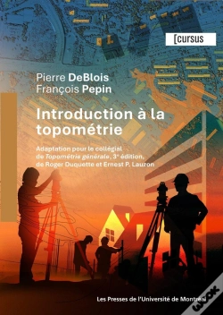 Capa do artigo Introduction À La Topométrie : Adaptation Pour Le Collégial De Topométrie Générale, 3e Édition, De Roger Duquette Et Ernest P. Lauzon