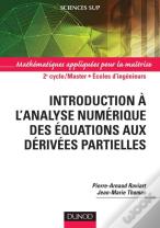 Introduction À L'Analyse Numérique Des Équations Aux Dérivées Partielles ; 2e Cycle/Master/Écoles D'Ingénieurs