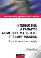 Introduction A L'Analyse Numerique Matricielle Et A L'Optimisation