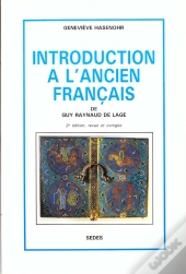 Introduction A L'Ancien Francais De G. Raynaud De Lage