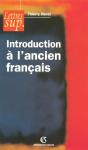 Introduction A L'Ancien Francais - Preview