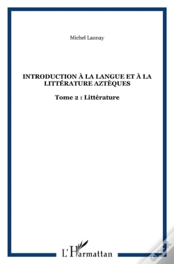 Capa do artigo Introduction A Langue T2 Et A La Litterat. Azteques
