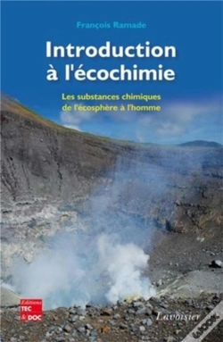 Capa do artigo Introduction À L'Écochimie ; Les Substances Chimiques De Lécosphère À L'Homme
