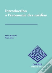 Introduction À L'Économie Des Médias