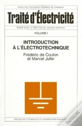 Introduction À L'Électrotechnique Tome 1