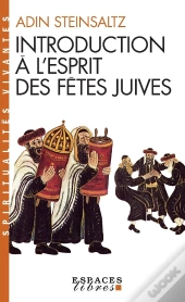 Introduction A L'Esprit Des Fetes Juives