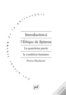 Capa do artigo Introduction À L'Éthique De Spinoza Tome 4 ; La Condition Humaine