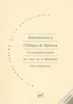 Capa do artigo Introduction À L'Éthique De Spinoza Tome 5 ; Les Voies De La Libération