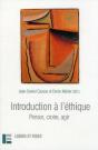 Introduction À L'Éthique : Penser, Croire, Agir - Preview