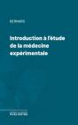 Introduction A L'Etude De La Medecine Experimentale - Preview