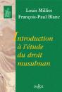Introduction À L'Étude Du Droit Musulman - Réimpression De La 2e Édition De 1987 - Preview
