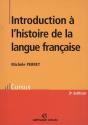 Introduction À L'Histoire De La Langue Française (2e Édition) - Preview