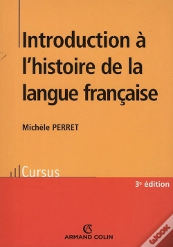 Capa do artigo Introduction À L'Histoire De La Langue Française (2e Édition)