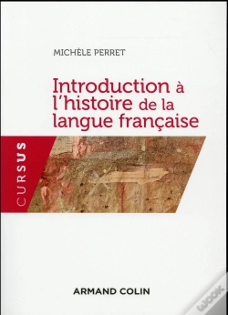 Capa do artigo Introduction À L'Histoire De La Langue Française (4e Édition)