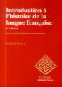 Introduction À L'Histoire De La Langue Française ; 4e Édition - Preview