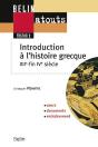 Introduction À L'Histoire Grecque : Xiie - Fin Ive Siècle - Preview