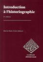 Introduction À L'Historiographie (3e Édition) - Preview