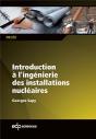 Introduction À L'Ingénierie Des Installations Nucléaires - Preview