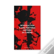 Capa do artigo Introduction À Une Véritable Histoire Du Cinéma