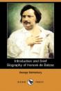 Introduction And Brief Biography Of Honore De Balzac (Dodo Press) - Preview