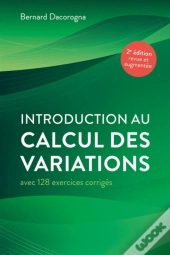 Introduction Au Calcul Des Variations (2e Édition)