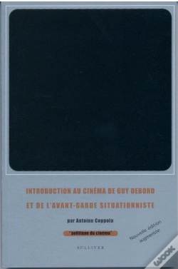 Capa do artigo Introduction Au Cinéma De Guy Debord Et De L'Avant-Garde Situationniste