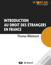 Introduction Au Droit Des Étrangers En France