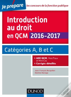 Capa do artigo Introduction Au Droit En Qcm 2016-2017 - 4e Ed. - Categories A, B Et C - 600 Qcm, Corriges Detailles