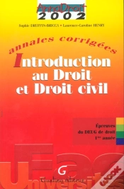 Capa do artigo Introduction Au Droit Et Droit Civil ; Annales Corrigees ; Epreuves Du Deug De Droit 1e Annee ; 2e Edition