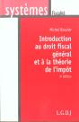 Introduction Au Droit Fiscal Et A La Theorie De L'Impot - Preview