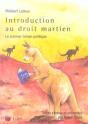 Introduction Au Droit Martien ; Le Premier Roman Juridique - Preview