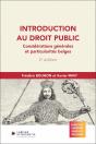 Introduction Au Droit Public : Considérations Générales Et Particularités Belges (2e Édition) - Preview