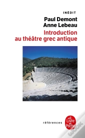 Introduction Au Theatre Grec Antique