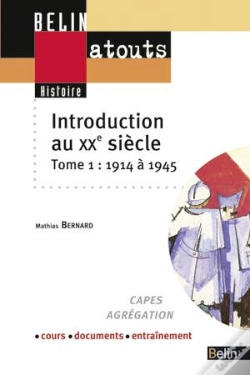 Capa do artigo Introduction Au Xx Siècle Tome 1 : De 1914 À 1945