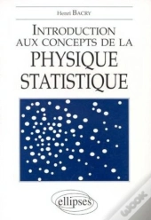 Introduction Aux Concepts De La Physique Statistique