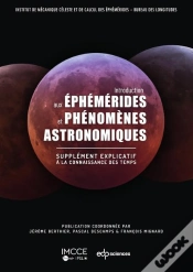 Capa do artigo Introduction Aux Éphémérides Et Phénomènes Astronomiques : Supplément Explicatif À La Connaissance Du Temps (2e Édition)