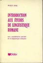 Introduction Aux Études De Linguistique Romane : Avec Considération Spéciale De La Linguistique Française - Preview