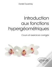 Capa do artigo Introduction Aux Fonctions Hypergéométriques - Cours Et Exercices Corrigés