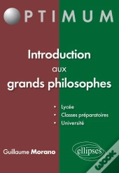 Introduction Aux Grands Philosophes