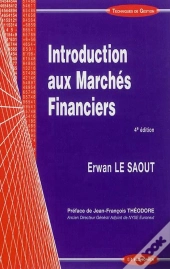 Introduction Aux Marches Financiers, 4e Edition